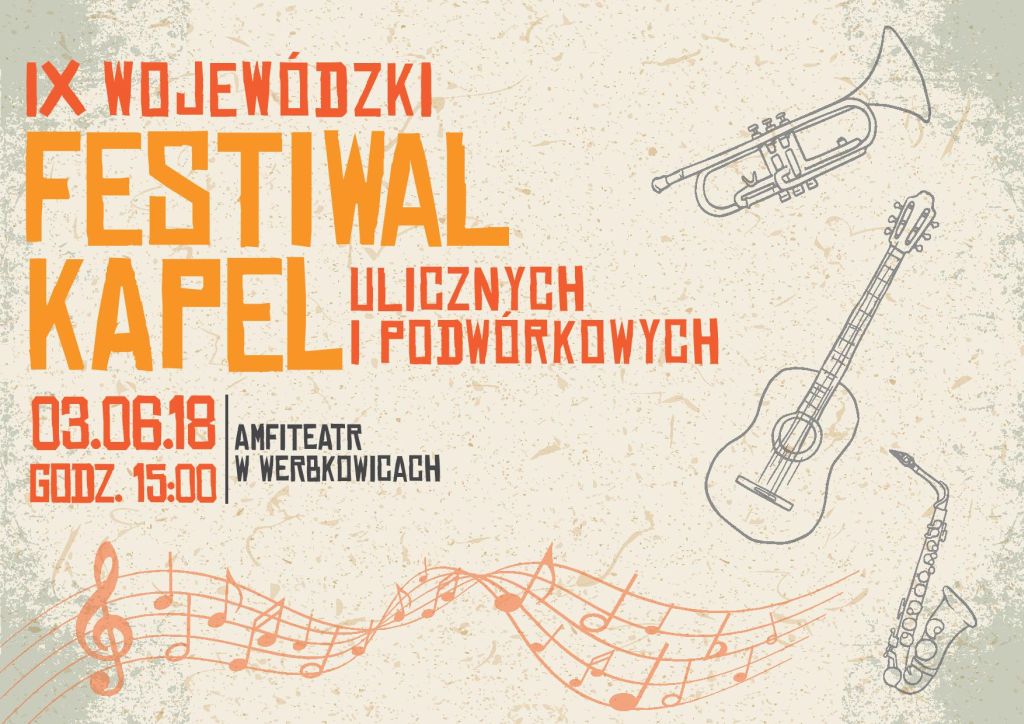 Plakat "IX Wojewódzki Festiwal Kapel Ulicznych i Podwórkowych"
